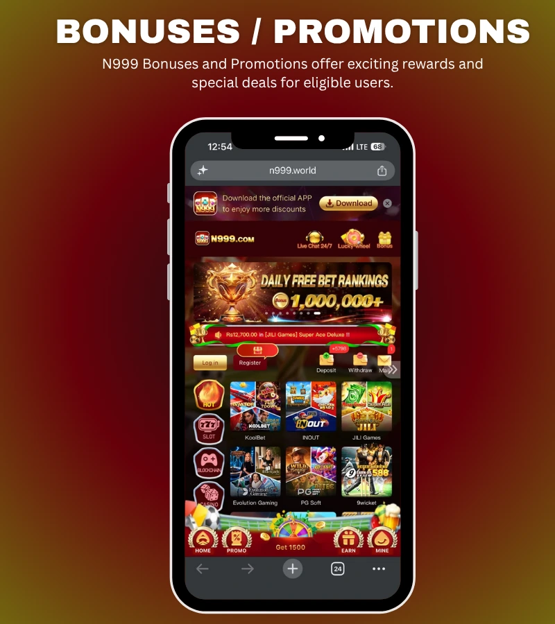 N999 BONUSES